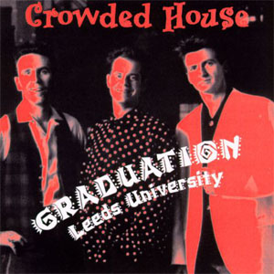 Disco Graduation - Leeds University de Crowded House
