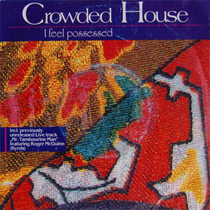 Disco I Feel Possessed de Crowded House