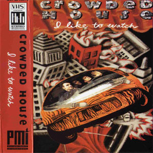 Disco I Like To Watch de Crowded House