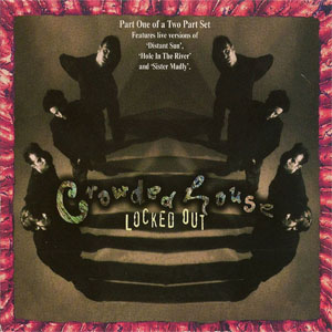 Disco Locked Out de Crowded House