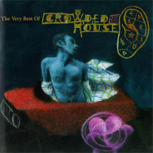 Disco The Very Best Of Crowded House (Recurring Dream) de Crowded House