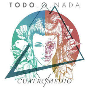 Disco Todo o Nada de Cuatro y Medio