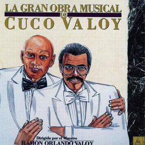 Disco La Gran Obra Musical De Cuco Valoy de Cuco Valoy