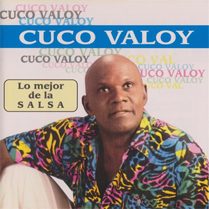 Disco Lo Mejor De La Salsa de Cuco Valoy