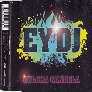 Disco Ey DJ de Culcha Candela