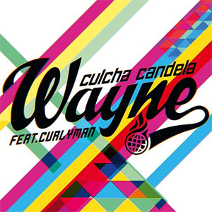 Disco Wayne de Culcha Candela