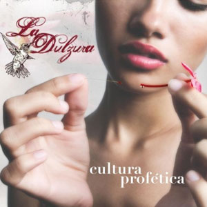 Álbum La Dulzura de Cultura Profética