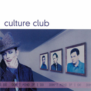 Disco Don't Mind If I Do de Culture Club