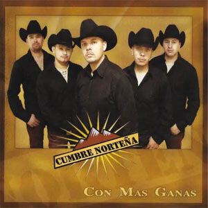Disco Con Más Ganas de Cumbre Norteña