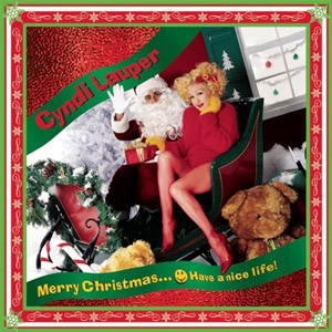Disco Merry Christmas.. Have A Nice Life de Cyndi Lauper