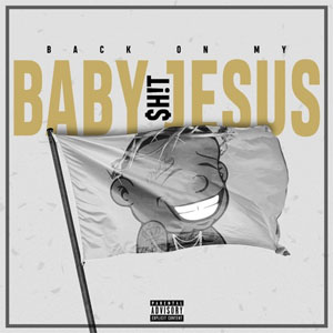 Disco Back On My Baby Jesus Sh!t de DaBaby