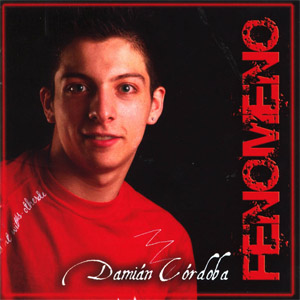 Disco Fenómeno de Damián Córdoba