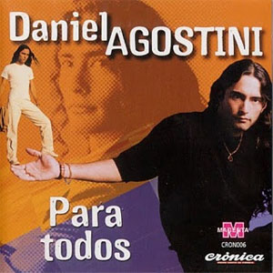 Disco Para Todos de Daniel Agostini
