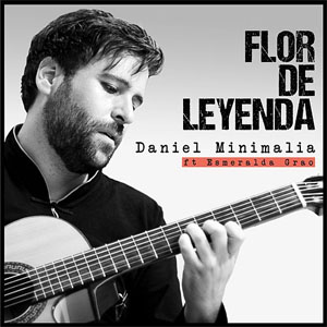 Disco Flor de Leyenda de Daniel Minimalia