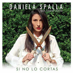 Disco Si No Lo Cortas de Daniela Spalla