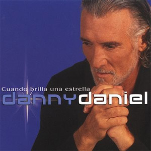 Disco Cuando Brilla Una Estrella de Danny Daniel