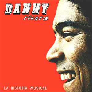 Disco La Historia Musical de Danny Rivera