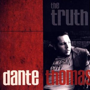 Disco The Truth de Dante Thomas