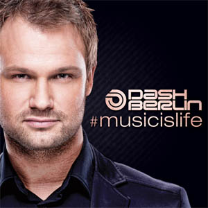 Disco #Musicislife de Dash Berlín