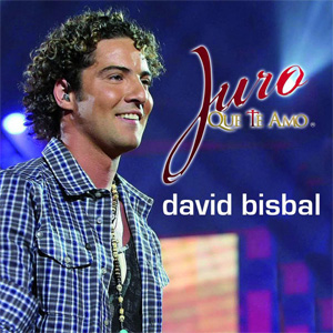 Disco Juro Que Te Amo de David Bisbal