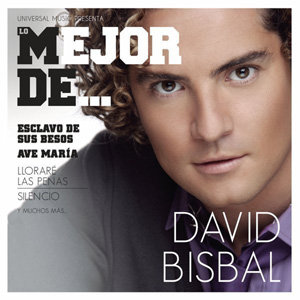 Disco Lo Mejor De David Bisbal de David Bisbal