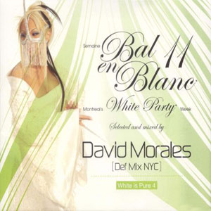 Disco Bal en Blanc Édition 11: Montreal's White Party Week de David Morales