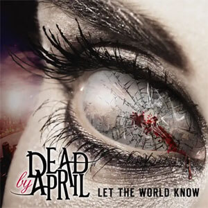 Disco Let the World Know de Dead by April