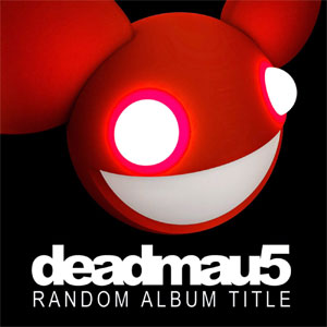 Disco Random Album Title de Deadmau5