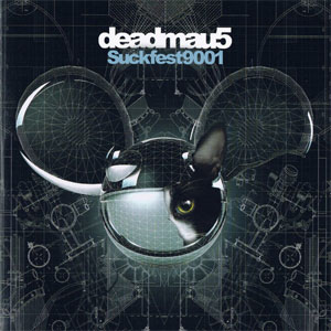 Disco Suckfest9001 de Deadmau5