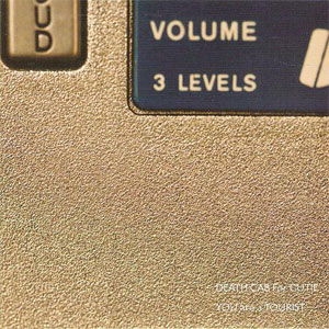 Disco You Are A Tourist de Death Cab For Cutie