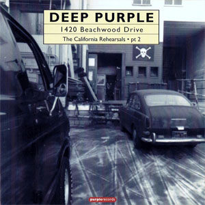 Disco 1420 Beachwood Drive (The California Rehearsals Pt 2) de Deep Purple