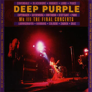 Disco Mk III • The Final Concerts de Deep Purple