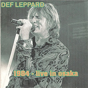 Disco Live In Osaka 1984 de Def Leppard