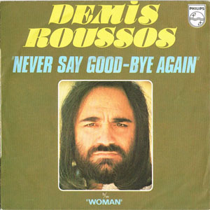 Disco Never Say Good-Bye Again de Demis Roussos