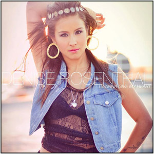 Disco I Wanna Give My Heart de Denise Rosenthal