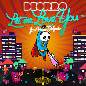 Disco Let Me Love You de Deorro