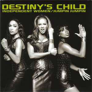 Disco Independent Women / Jumpin Jumpin de Destiny's Child