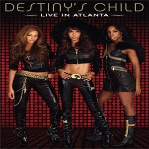 Disco Live in Atlanta (DVD) de Destiny's Child
