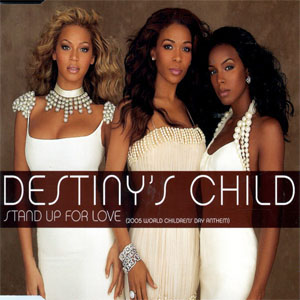 Disco Stand Up For Love (2005 World Children's Anthem) de Destiny's Child