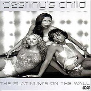 Disco The Platinum's On The Wall de Destiny's Child
