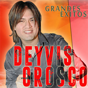 Disco Grandes Éxitos de Deyvis Orosco
