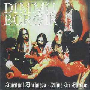 Disco Spiritual Darkness · Alive In Europe de Dimmu Borgir