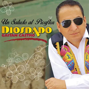 Disco Un Saludo al Picaflor de Diosdado Gaitán