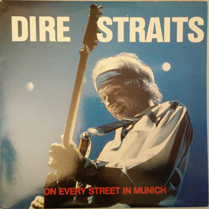 Disco On Every Street In Munich de Dire Straits