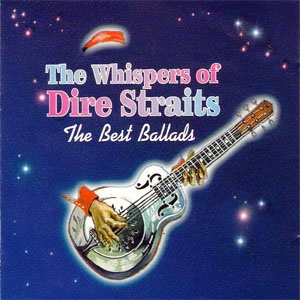 Disco The Whispers Of Dire Straits - The Best Ballads de Dire Straits
