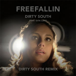 Disco Freefallin (Dirty South Remix) de Dirty South