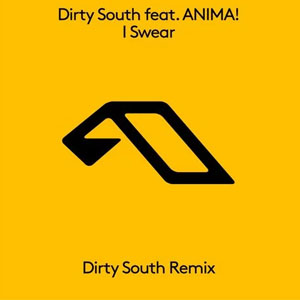Disco I Swear  [Dirty South Remix] de Dirty South
