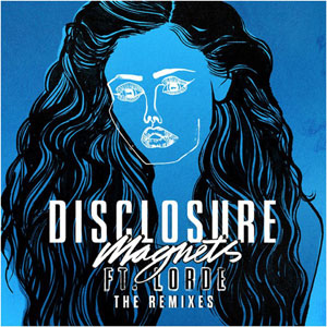 Disco Magnets (The Remixes) de Disclosure