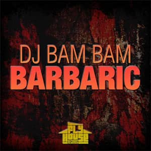 Disco Barbaric de DJ Bam Bam