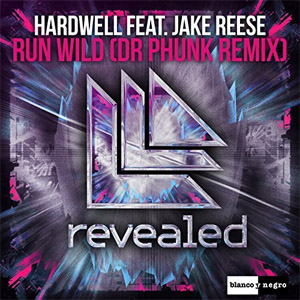 Disco Run Wild [Dr Phunk Remix] de DJ Hardwell